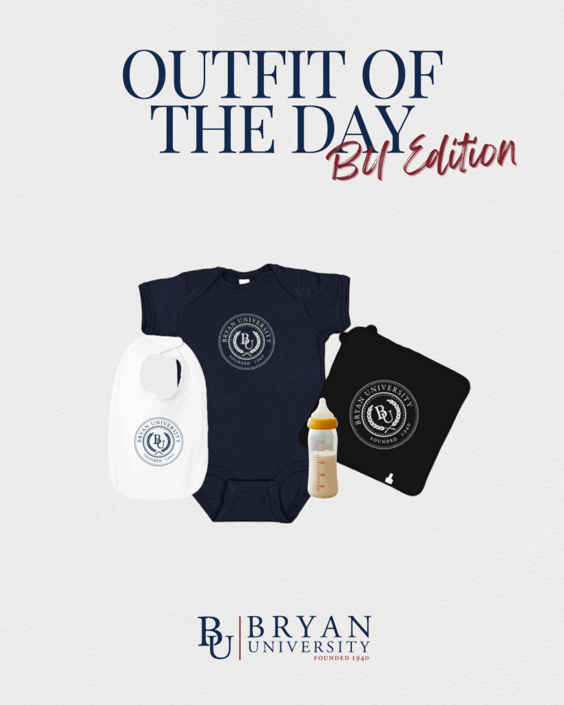 Bryan University Launches New Retail Store 1 A decorative image that says "Outfit of the Day BU Edition" with a baby onesie, bib and towel